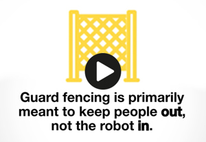 Schutzzaun – den Menschen draußen halten oder den Roboter drinnen?