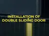 X- Guard Installation Double Sliding Door